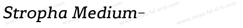 Stropha Medium字体转换